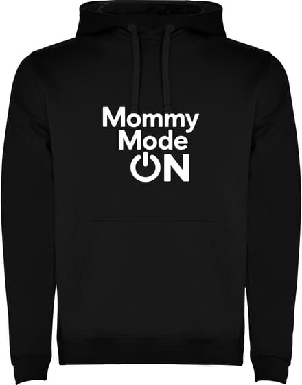 Zwarte hoodie Mommy Mode On - Mamma Modus Aan - liefde Maat M