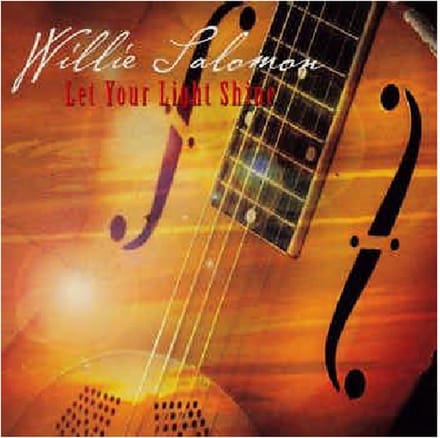 Willie Salomon - Let Your Light Shine (CD)