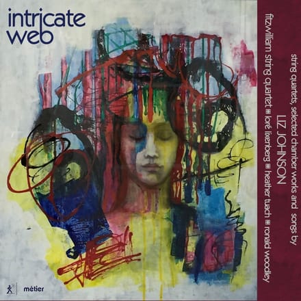 Lore Lixenberg & Ronald Woodley & Fitzwilliam String Q - Intricate Web (2 CD)