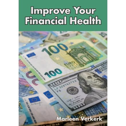 Improve Your Financial Health - Marleen Verkerk