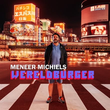 Meneer Michiels - Wereldburger / Puur Poeier (2 CD)