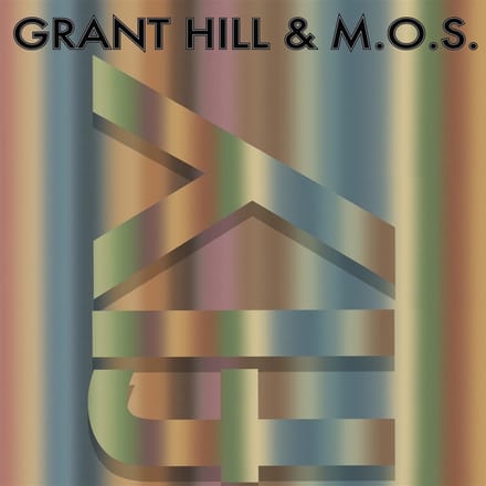 Grant Hill & M.O.S. - Fly (CD)