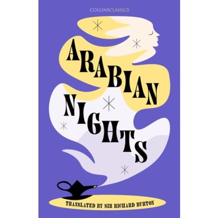 Arabian Nights - Collins Classics - Sir Richard Burton