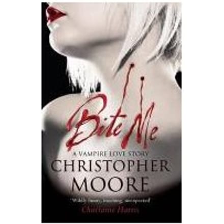 Bite Me - Christopher Moore