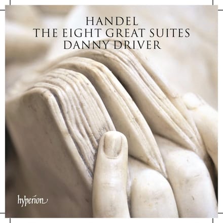 Danny Driver - Handel: The Eight Great Suites (2 CD)