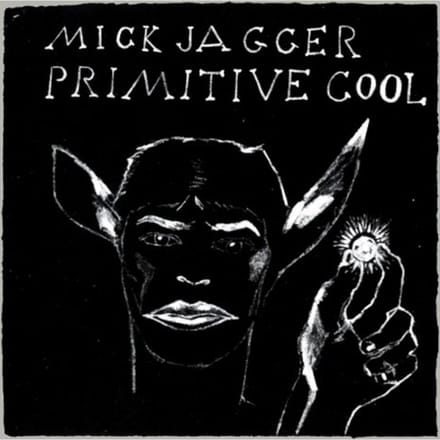 Primitive Cool - Mick Jagger