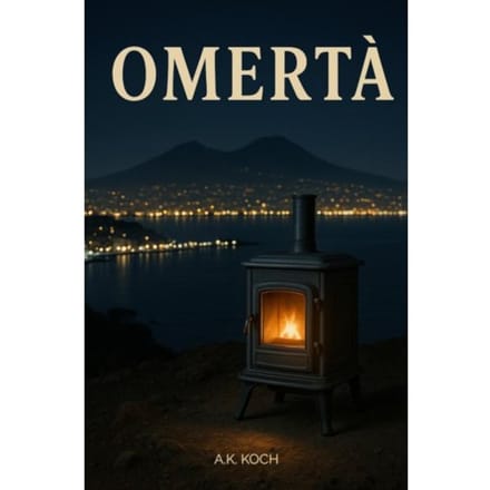 Omertà - A.K. Koch