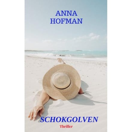 Schokgolven - Anna Hofman