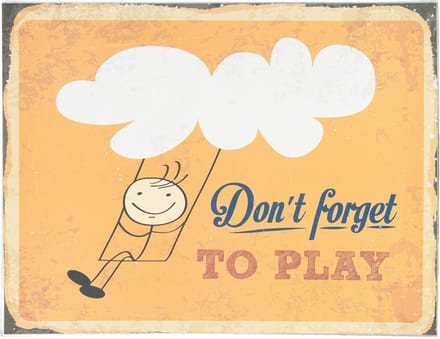 Tekstbord Don't forget TO PLAY - Metaal - 30 x 40 cm