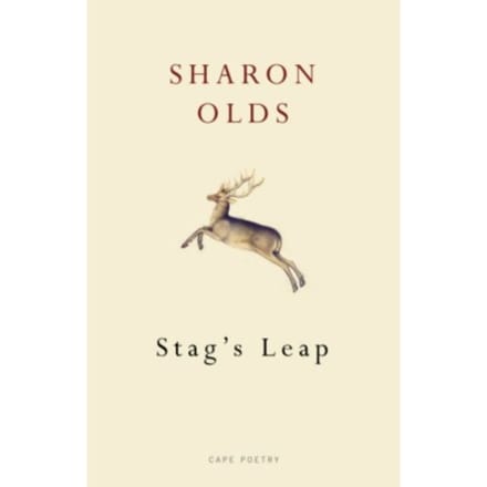 Stag's Leap - Sharon Olds
