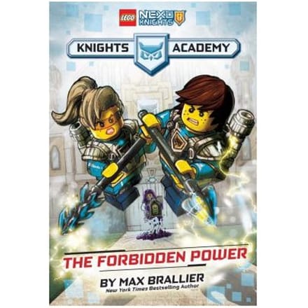The Forbidden Power (Lego Nexo Knights: Knights Academy #1) - Scholastic