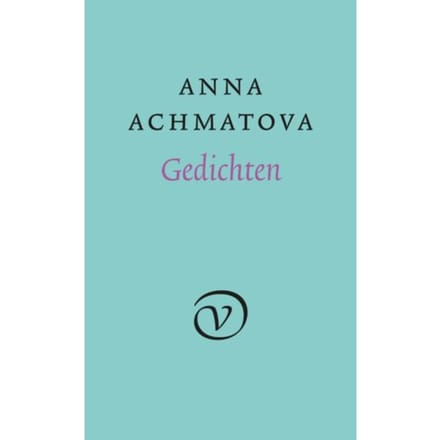 Gedichten - Anna Achmatova