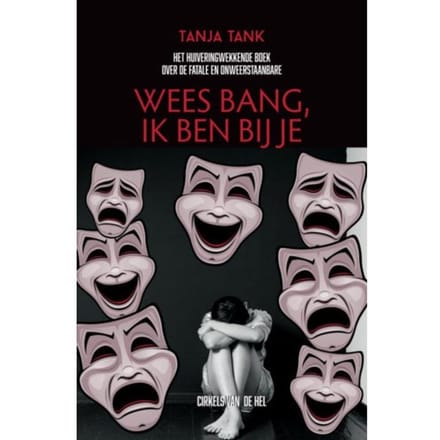 Wees Bang, Ik Ben Bij Je - Tanja Tank