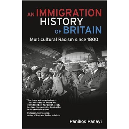 An Immigration History Of Britain - Panikos Panayi