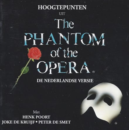 Andrew Lloyd Webber - Hoogtepunten Phantom Of The Opera