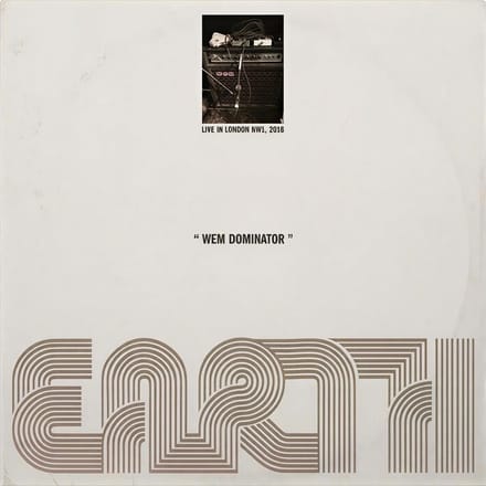 Earth - Wem Dominator (Live In London NW1, 2016) (LP)