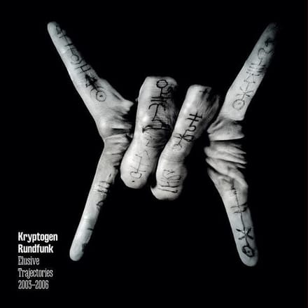 Kryptogen Rundfunk - Elusive Trajectories 2003-2006 (CD)