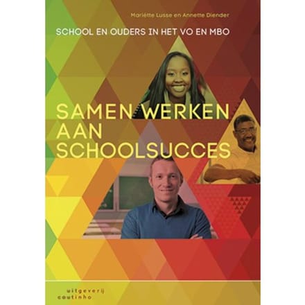 Samen Werken Aan Schoolsucces - Mariëtte Lusse