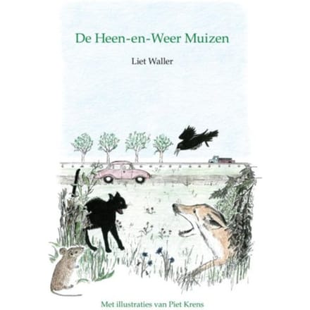De Heen-En-Weer Muizen - Liet Waller