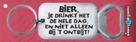 Sleutelhanger/opener Bier Ontbijt