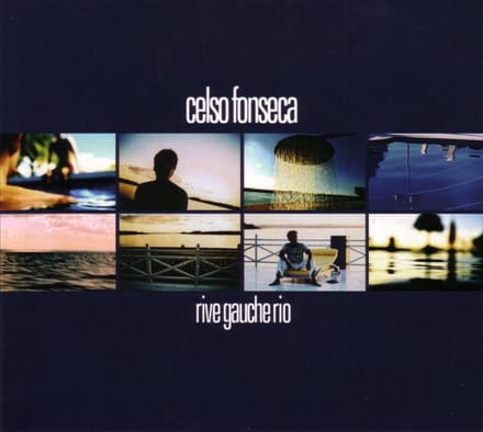 Celso Fonseca - Rive Gauche Rio (CD)