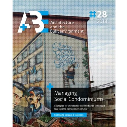 Managing Social Condominiums - A+Be Architecture And The Built Environment - Luz María Vergara d´Alençon