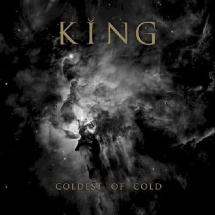 Coldest Of Cold - King