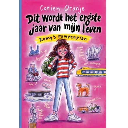Dit Wordt Het Ergste Jaar Van Mijn Leven - Romy's Rampenplan - Corien Oranje