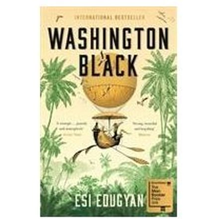Washington Black - Esi Edugyan