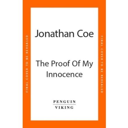 Het Bewijs van Mijn Onschuld door Jonathan Coe Hardcover Boek 9780241678411