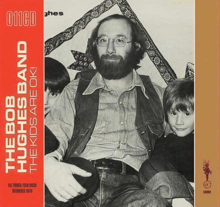Bob Hughes Band - The Kids Are Ok! (CD)