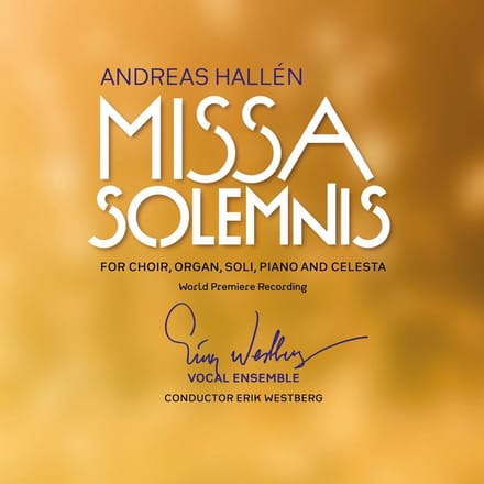The Erik Westberg Vocal Ensemble - Hallén: Missa Solemnis (CD)