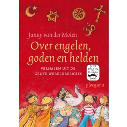 Over Engelen, Goden En Helden - Janny van der Molen