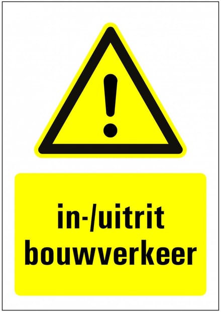Pas op in-/uitrit bouwverkeer sticker met tekst 297 x 420 mm