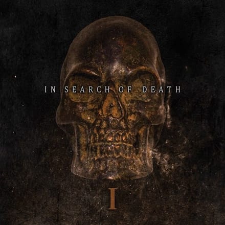 In Search Of Death - I