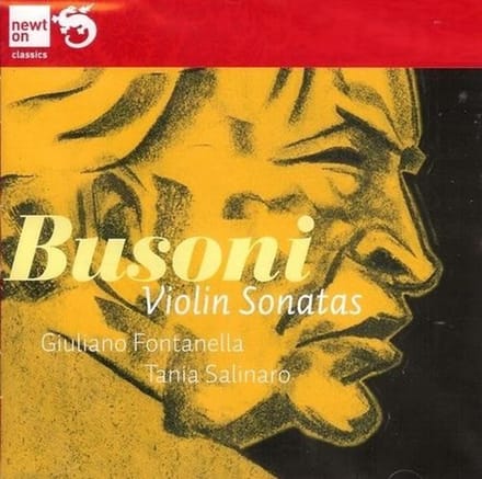 Giuliano Fontanella & Tania Salinaro - Busoni: Violin Sonatas Nos. 1 & 2 (CD)