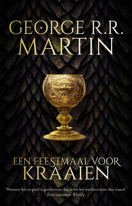 Een Feestmaal Voor Kraaien - Het Lied Van Ijs En Vuur - George R.R. Martin