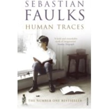 Human Traces - Sebastian Faulks