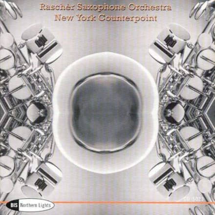 Raschèr Saxophone Orchestra - New York Counterpoint (CD)