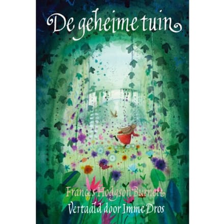 De Geheime Tuin - Frances Hogdson Burnett