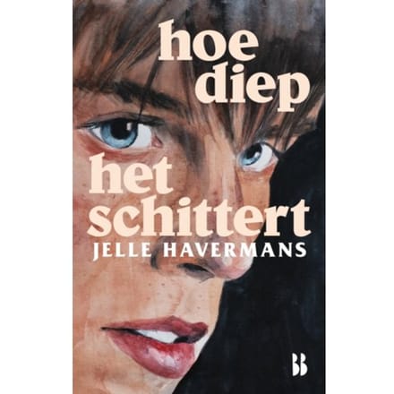 Hoe Diep Het Schittert - Jelle Havermans