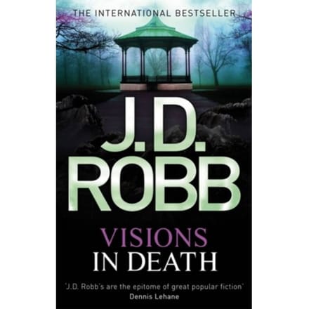 Visions In Death - In Death - J. D. Robb