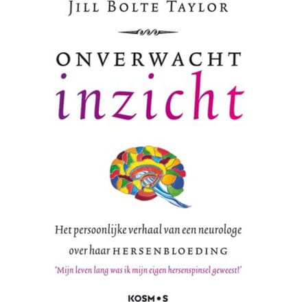 Onverwacht Inzicht - Jill Bolte Taylor