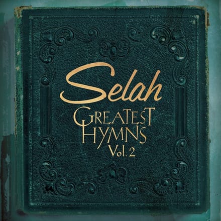 Selah - Greatest Hymns Vol. 2 (CD)