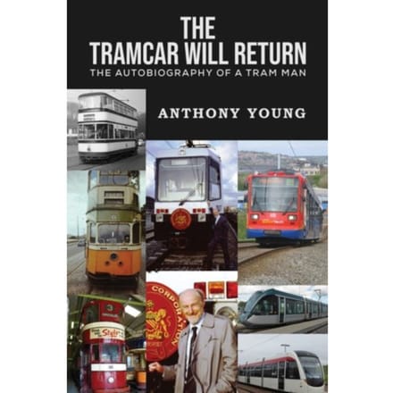 The Tramcar Will Return - Young, Anthony