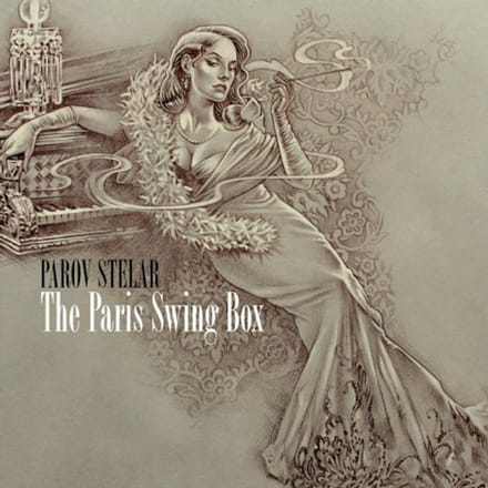 The Paris Swing Box - Parov Stelar