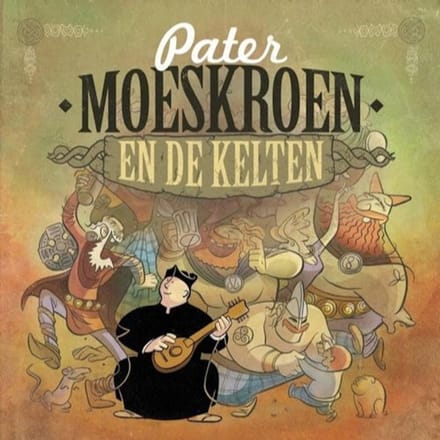 Pater Moeskroen - En De Kelten (CD)