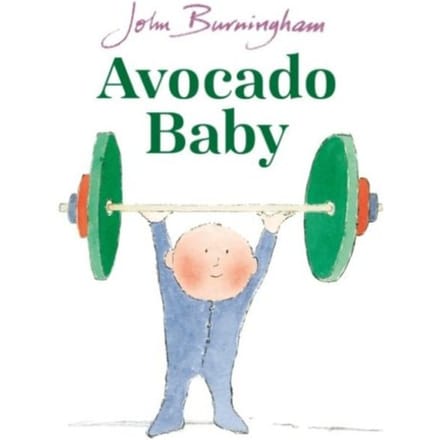 Avocado Baby - John Burningham