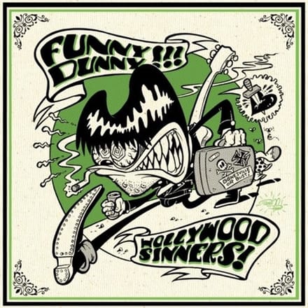Funny Dunny & Hollywood Sinners - Split (7" Single)