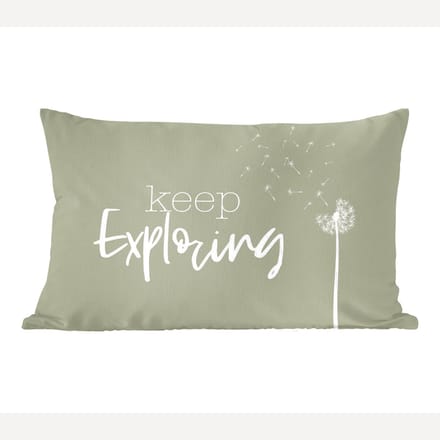 Sierkussens - Kussentjes Woonkamer - 50x30 cm - Spreuken - Quotes - Keep exploring - Reizen